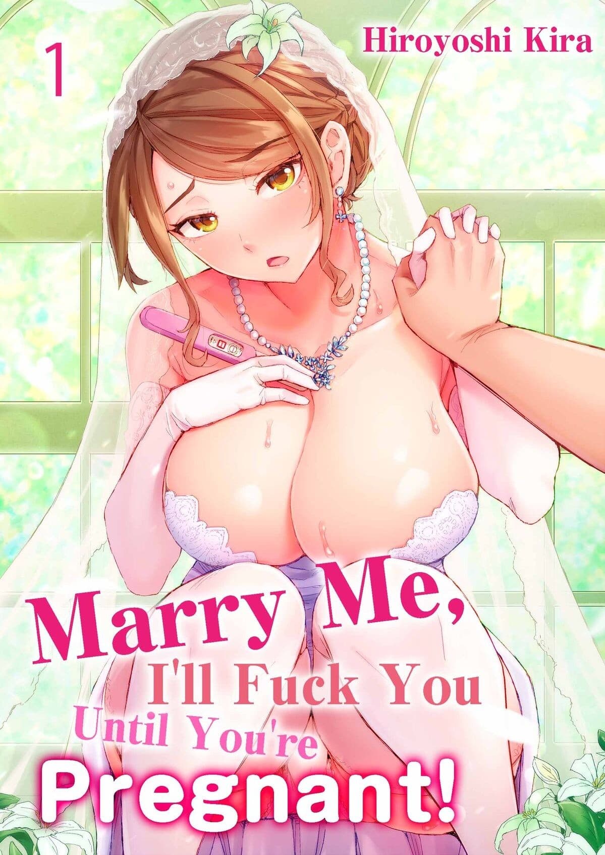 แต่งงานกับผมเถอะ! ผมจะทำให้คุณท้องเอง!! Marry Me, I’ll Fuck You Until You’re Pregnant!